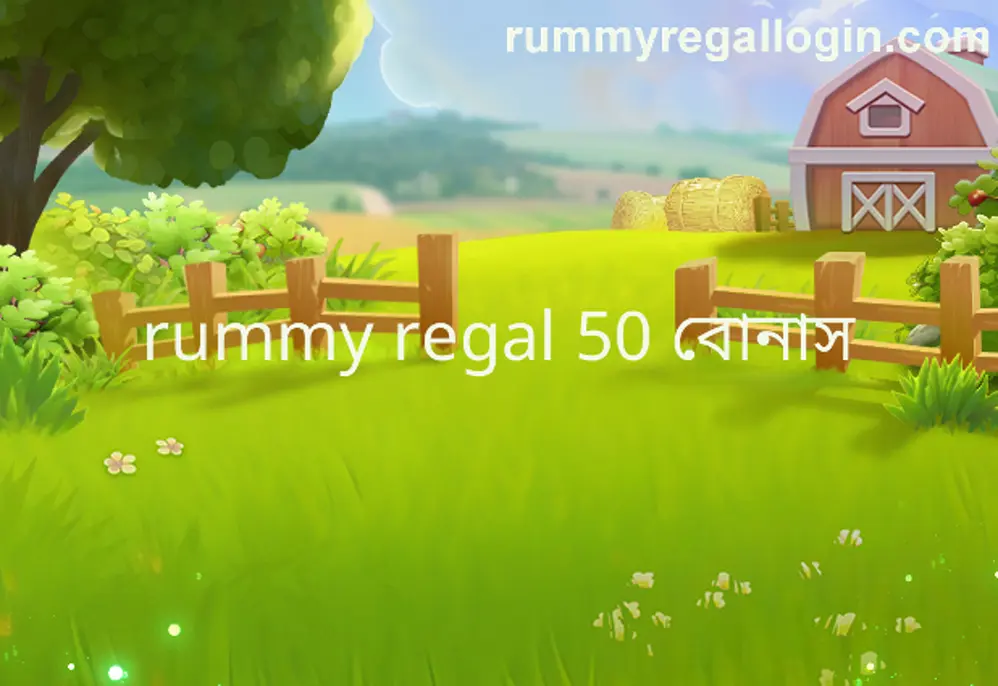 Rummy Regal 50 Bonus problem explained for Indian users in 2025