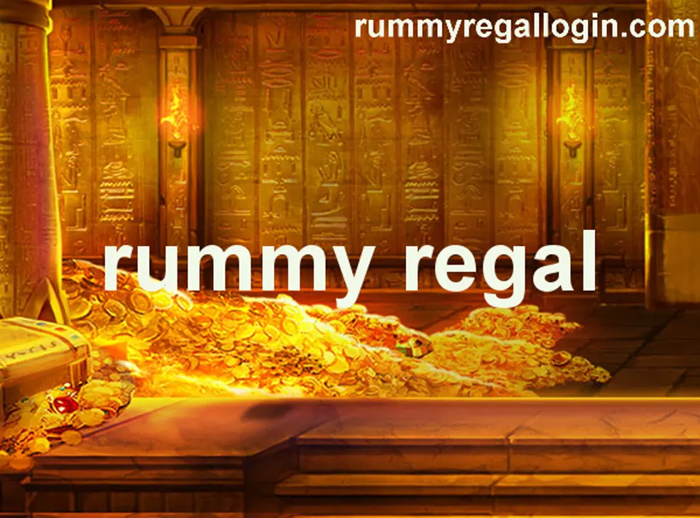 Rummy Regal withdrawal problem review and safety for India 2025